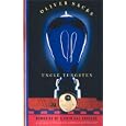 Uncle Tungsten: Memories of a Chemical Boyhood by Oliver Sacks