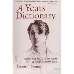 A Yeats Dictionary: Persons and Places in the Poetry of William Butler Yeats