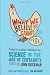 What We Believe But Cannot Prove: Today's Leading Thinkers On Science In The Age Of C...
