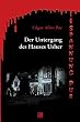 Der Untergang des Hauses Usher. Erz�hlungen