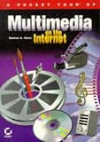 A Pocket Tour of Multimedia on the Internet
