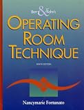 Berry and Kohn's Operating Room Technique (Berry & Kohn's Operating Room Technique)