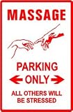 MASSAGE PARKING pain stress novelty NEW sign