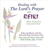Healing with The Lord's Prayer and Reiki