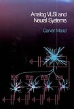 Analog VLSI and Neural Systems