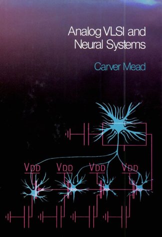 Analog VLSI and Neural Systems