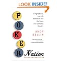 Poker Nation: A High-Stakes, Low-Life Adventure into the Heart of a Gambling Country