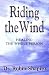 Riding the Wind: Healing the Whole Person