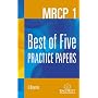 MRCP 1: Best of Five Practice Papers