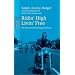Ridin' High Livin' Free: Die h�rtesten Motorradgeschichten