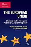 The European Union : readings on the theory and practice of European integration