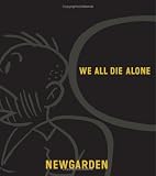 We All Die Alone