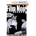 Film Noir Reader 3: Interviews with Filmmakers of the Classic Noir Period (Bk.3)