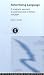 Advertising Language: A Pragmatic Approach to Advertisements in Britain and Japan