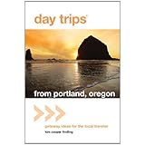 day trips from portland oregon getaway ideas for the local traveler day trips series