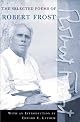 The Road Not Taken: A Selection of Robert Frost's Poems