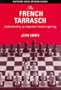 The French Tarrasch (Batsford Chess Opening Guides)