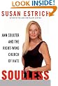 Soulless: Ann Coulter and the Right-Wing Church of Hate