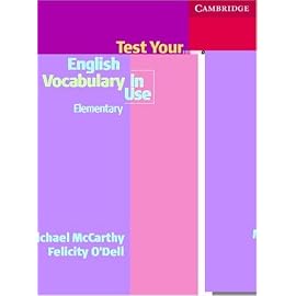 Test Your English Vocabulary in Use: Elementary , withe Answers