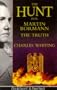 The Hunt for Martin Bormann: The Truth (Pen & Sword Paperback)