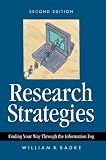 Research Strategies: Finding Your Way Through the Information Fog