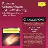 Richard Strauss: Metamorphosen, Tod und Verklärung