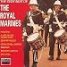 The Very Best of the Royal Marines Band