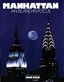 Manhattan: An Island in Focus