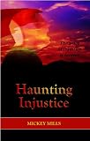 Haunting Injustice (A Phoenix Worthy Story)