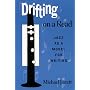 Drifting on a Read: Jazz As a Model for Writing (Suny Series in American Labor History)