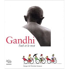 Gandhi, l'oeil et le mot