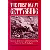 The First Day at Gettysburg: Essays on Confederate and Union Leadership