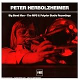 Big Band Man - The MPS & Polydor Studio Recordings