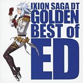 �֥��������� ������ DT�ץ���Х� IXION SAGA DT GOLDEN BEST of ED