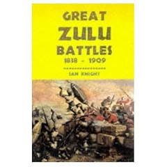 GREAT ZULU BATTLES 1838-1906.