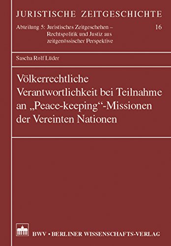Völkerrechtliche Verantwortlichkeit bei Teilnahmen an 