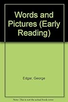 Words and Pictures: For Reading and Writing (Early Reading S)