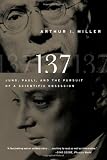 137: Jung, Pauli, and the Pursuit of a Scientific Obsession