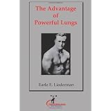 The Advantage of Powerful Lungs: (Original Version, Restored)