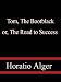 Tom, The Bootblack or, The Road to Success