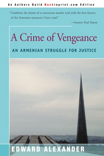 Textbook - A Crime of Vengeance: An Armenian Struggle for Justice