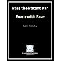 Pass the Patent Bar Exam with Ease: Test Preparation and Study Guide (eBook PDF Delivery)