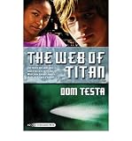 Produkt-Bild: THE WEB OF TITAN(Paperback) BY [Author]Testa, Dom ( Jun-2010 )