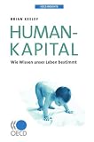Produkt-Bild: OECD Insights: Humankapital: Wie Wissen Unser Leben Bestimmt