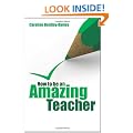 How to be an Amazing Teacher