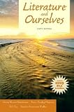 Literature and Ourselves: 2009 MLA Update (6th Edition) [Paperback] [2011] 6 Ed. Gloria Mason Henderson, Anna Dunlap Higgins, William Day, Sandra Waller