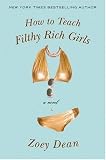 How to Teach Filthy Rich Girls