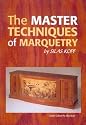 The Master Techniques of Marquetry by Silas Kopf
