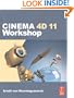 CINEMA 4D 11 Workshop