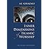 Inner Dimensions of Islamic Worship